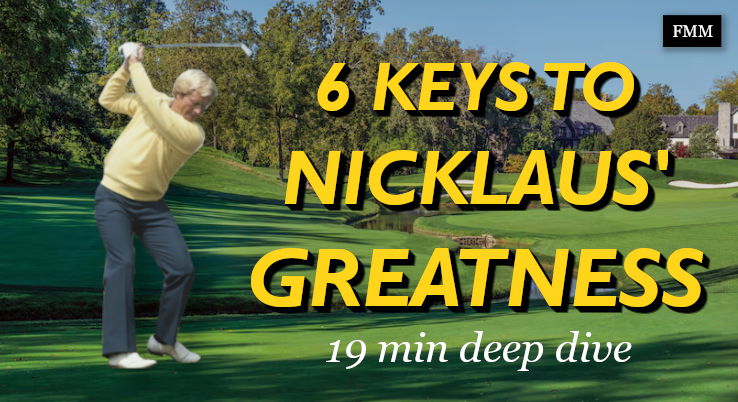 Jack Nicklaus Golf Swing Greatness – 6 Success Factors Explained 6