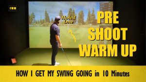 My Pre Shoot Warm Up — How I Get the Swing Ready in 10 Minutes